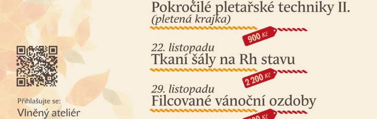 Podzimní workshopy Vlněného ateliéru Podzimní workshopy Vlněného ateliéru
