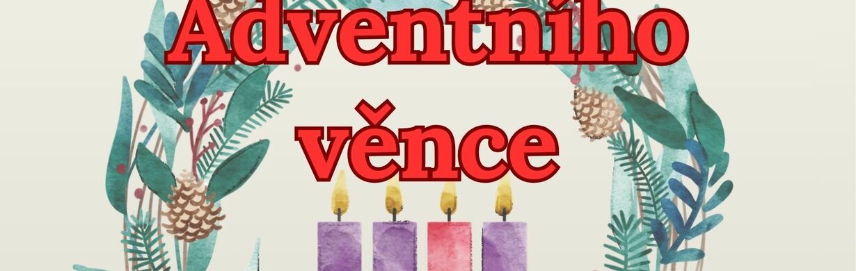 Výroba adventního věnce Výroba adventního věnce