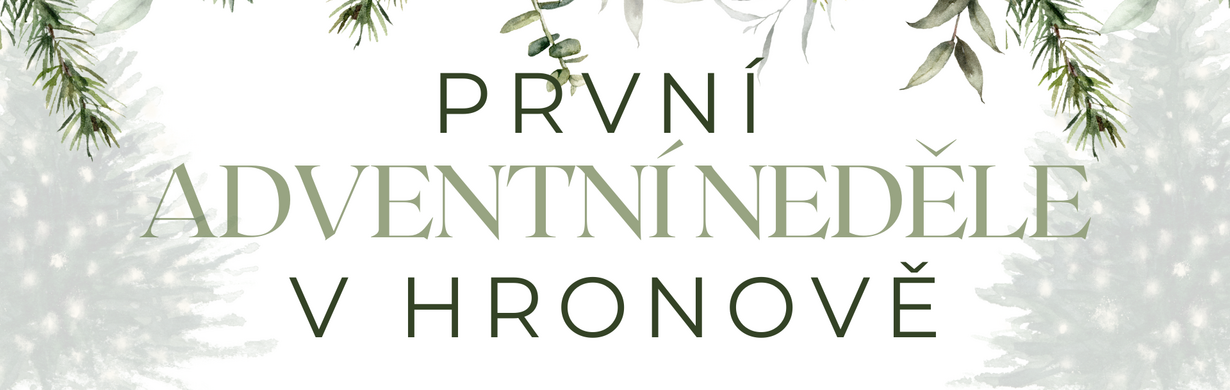 První adventní neděle v Hronově První adventní neděle v Hronově