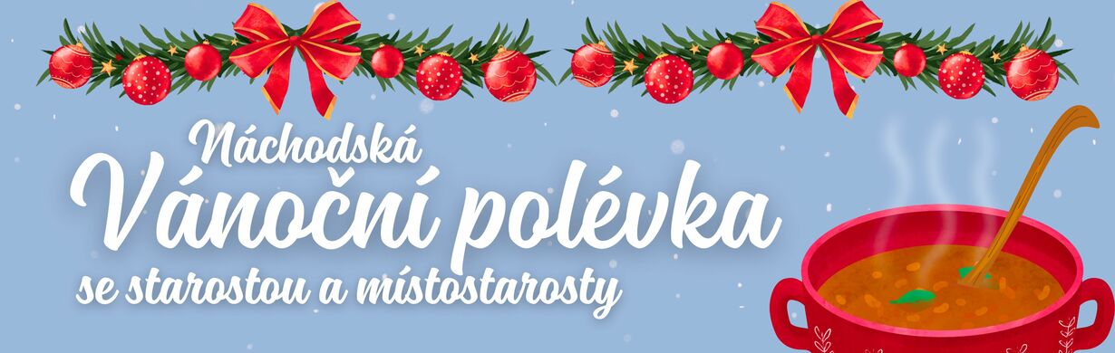Náchodská vánoční polévka s vedením města Náchodská vánoční polévka s vedením města