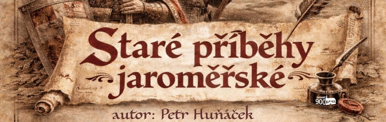 Staré příběhy jaroměřské Staré příběhy jaroměřské