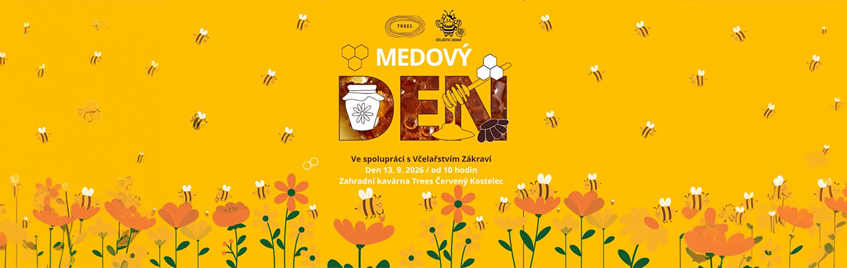 Medový den v Trees