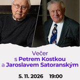 VEČER S PETREM KOSTKOU A JAROSLAVEM SATORANSKÝM