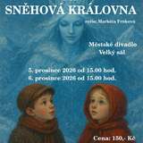 PŘEDSTAVENÍ: SNĚHOVÁ KRÁLOVNA