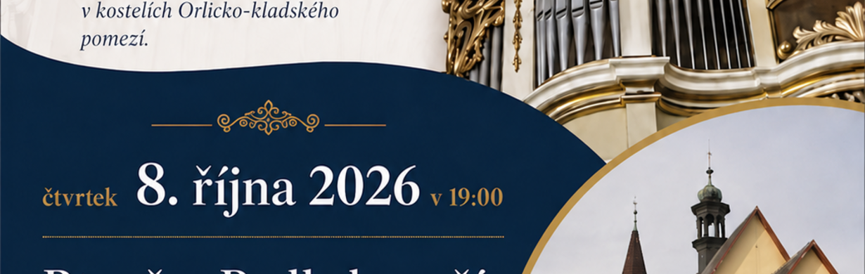 Orlicko-kladský varhanní festival Rtyně v Podkrkonoší Orlicko-kladský varhanní festival Rtyně v Podkrkonoší