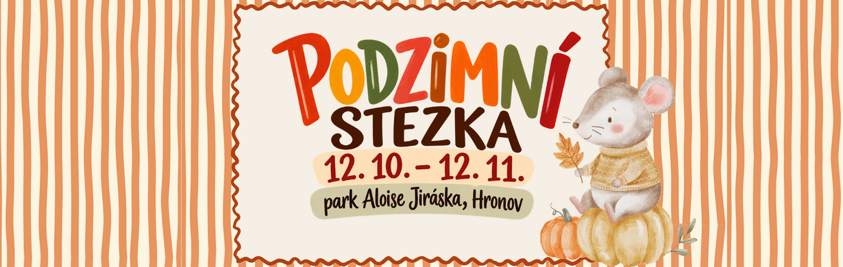 Podzimní stezka pro děti Podzimní stezka pro děti