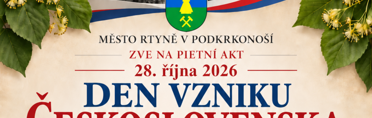 Den vzniku Československa ve Rtyni v Podkrkonoší Den vzniku Československa ve Rtyni v Podkrkonoší