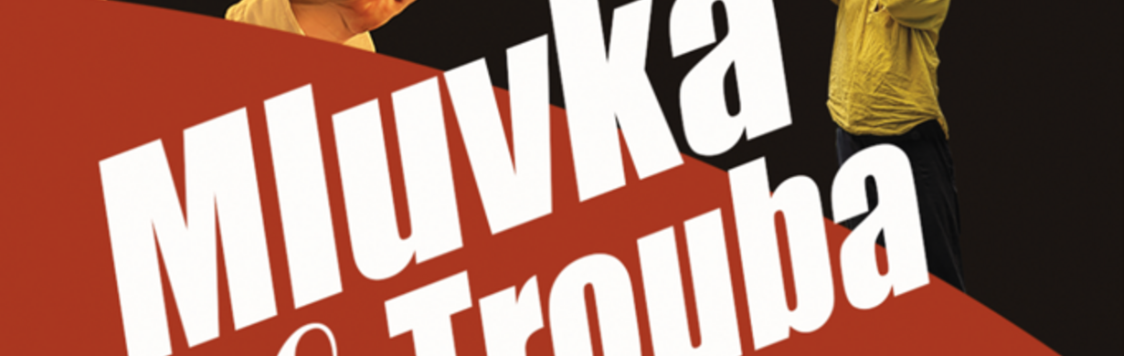 MLUVKA & TROUBA