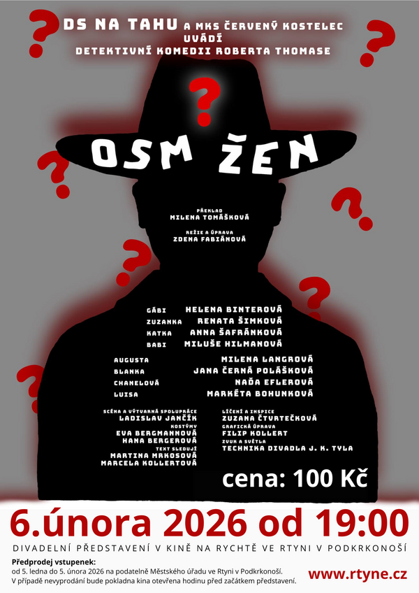 divadlo Rtyně - Osm žen