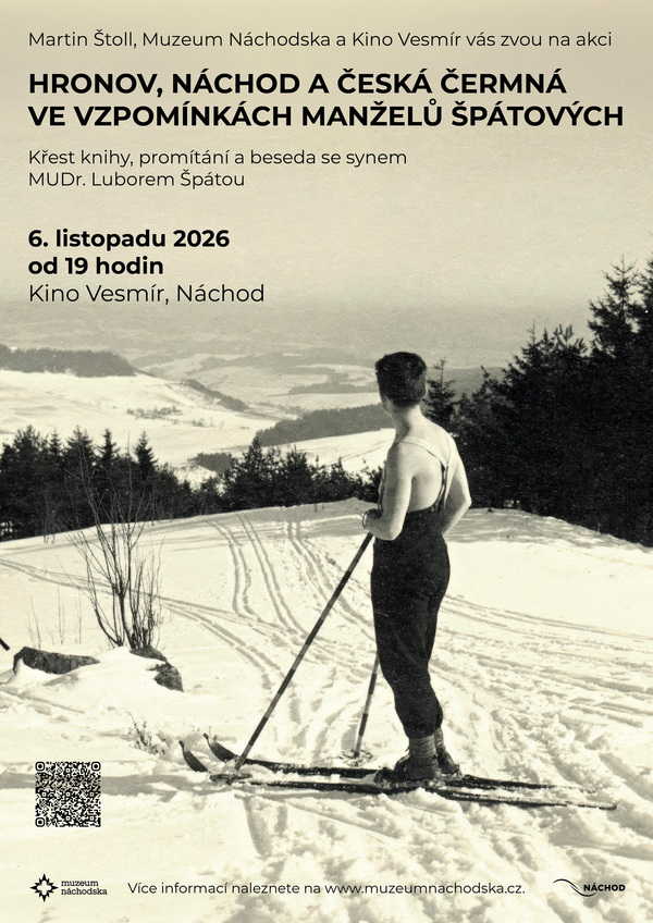 Hronov, Náchod a Česká Čermná ve vzpomín